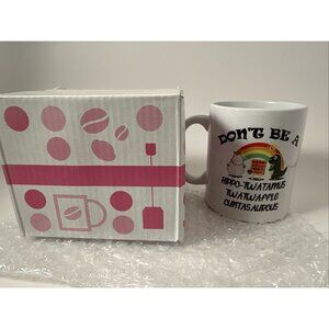 11oz Coffee Mug Novelty Mug Morning Funny Mug Don’t be a Rude Mug Coworker Mug